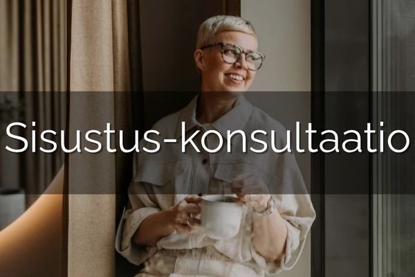 Sisustussuunnittelu konsultaatiossa saat asiantuntevan sisustussuunnittelijan näkemyksen ja selkeät suuntaviivat kotiisi